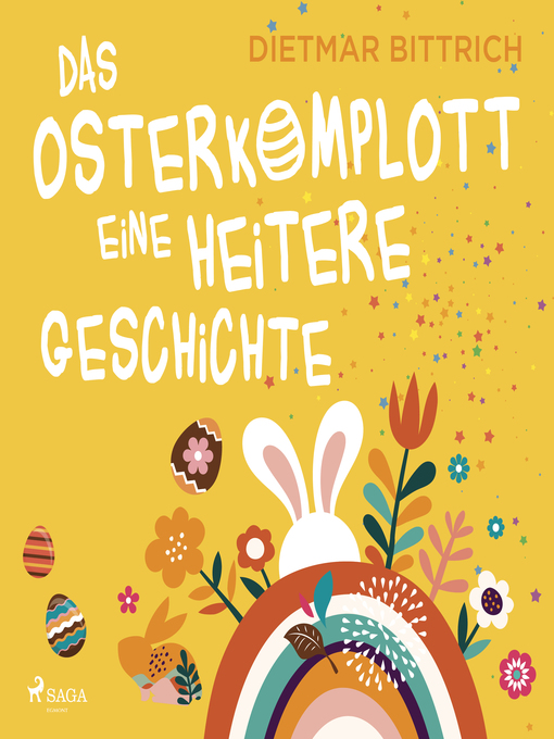 Title details for Das Osterkomplott--Eine heitere Geschichte by Dietmar Bittrich - Available